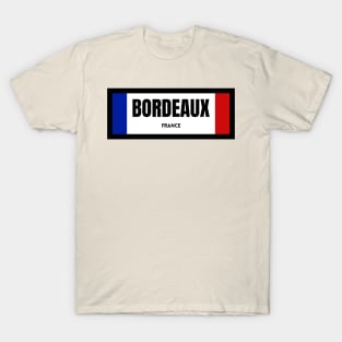 Bordeaux City in French Flag T-Shirt